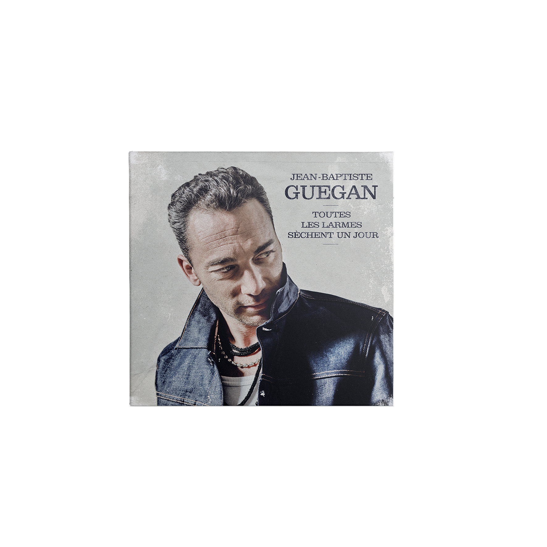 ALBUM "TOUTES LES LARMES SÈCHENT UN JOUR"